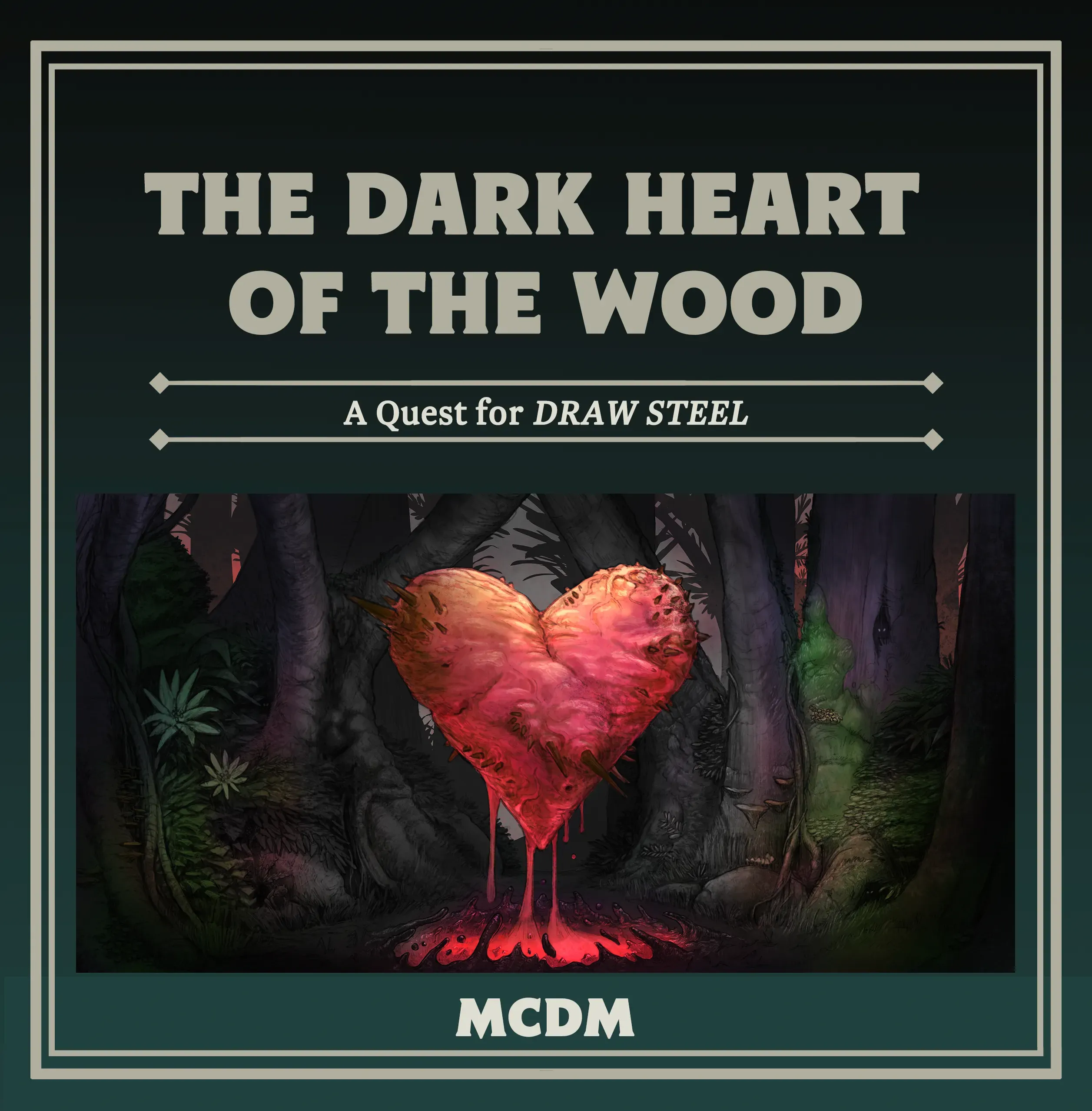 The Dark Heart of the Wood